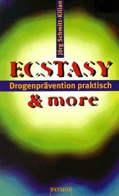 Ecstasy & more Buch -