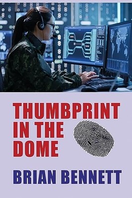 Thumbprint in the Dome -  NEW Brian Bennett 2023