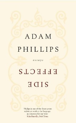 Side Effects by Phillips, Adam 0241142113 FREE Shipping