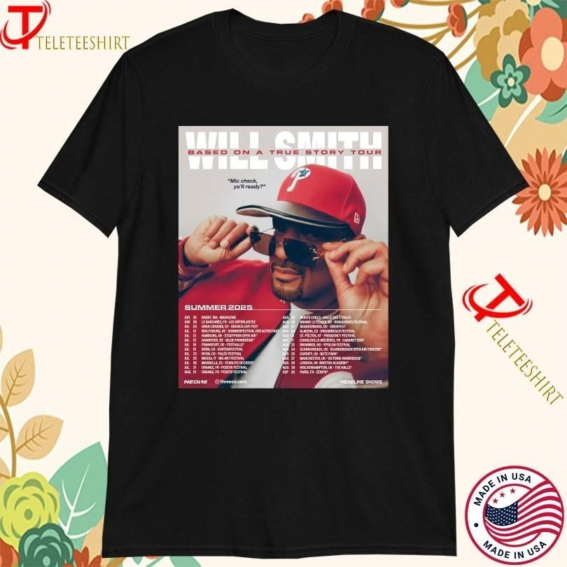 Will Smith Based On A True Story Tour T-Shirt Summer 2025