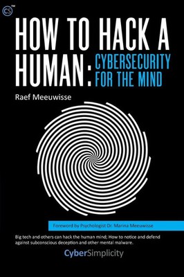 How to Hack a Human Cybersecurity for the Mind Raef Meeuwisse Taschenbuch 2019