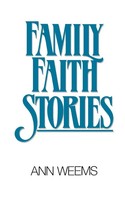 Ann Weems | Family Faith Stories | Taschenbuch | Englisch (1985)