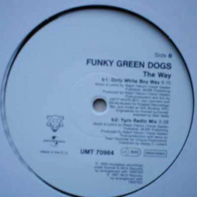Funky Green Dogs - The Way 12'' Vinyl Schallplatte 104135