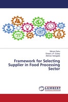 Nilmani Sahu (U. A.) | Framework For Selecting Supplier In Food Processing...