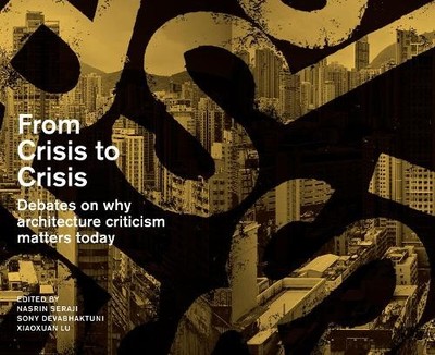 Francoise Fromonot Anthony Acciavatti Xiaoxuan Lu  From Crisis to  (Taschenbuch)