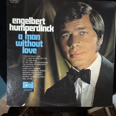Engelbert Humperdinck A Man Without Love London PAS 71022 12'' Vinyl LP Stereo