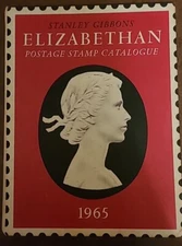 Stanley Gibbons Elizabethan Postage Stamp Catalogue 1965