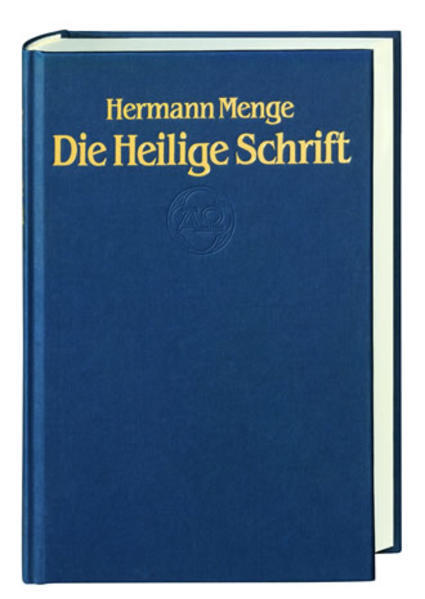 Die Heilige Schrift. Neuausgabe In Antiquaschrift | Hermann Menge |