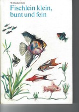 " Fischlein klein, bunt und fein  " W. Dazkewitsch  Progress Verlag Moskau 1975