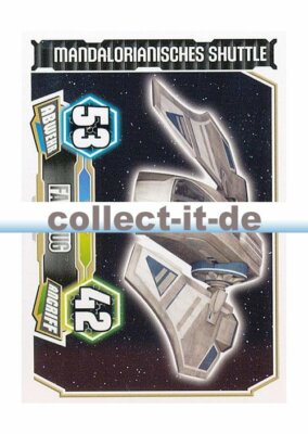 Force Attax Serie 3 73 - MANDALORIANISCHER SHUTTLE - Fahrzeug - Die Republik