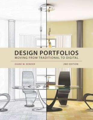 Design Portfolios: Moving from Traditional to Digital - Paperback - GOOD
