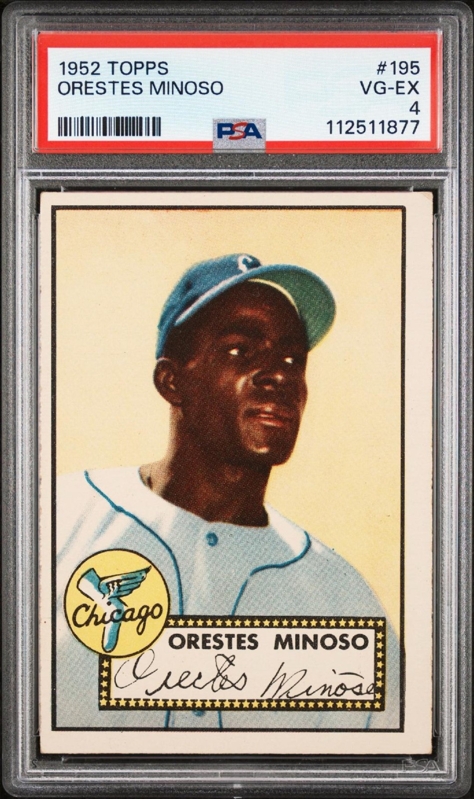 1952 TOPPS ORESTES MINOSO RC CARD NO:195 PSA 4 RED BACK VG-EX CONDITION