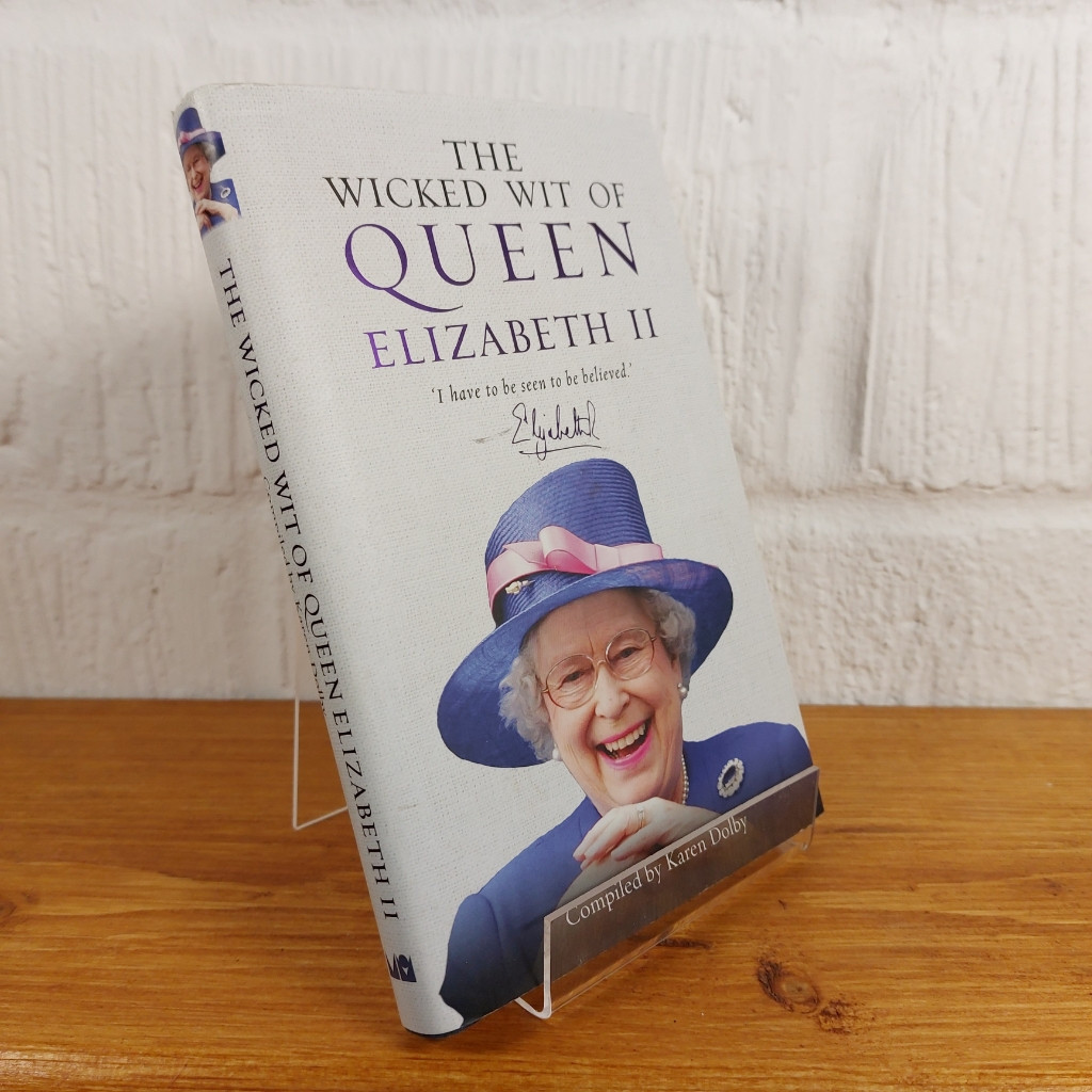 The Wicked Wit of Queen Elizabeth II by Karen Dolby (Hardcover, 2015)
