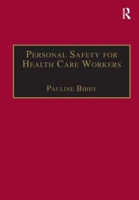 Personal Safety for Health Care Workers - 9781138431096