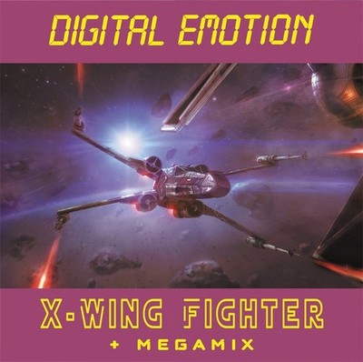 Digital Emotion   X-Wing Fighter + megamix New Maxi 12'' vinyl