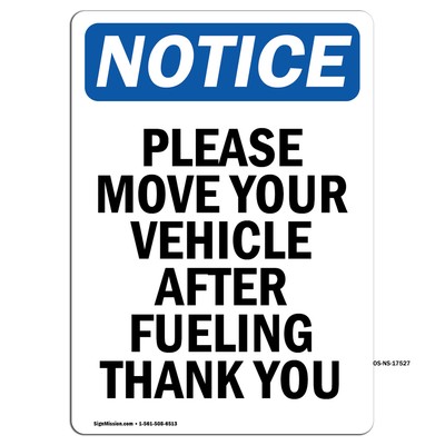 Please Move Your Vehicle After OSHA Notice Sign Metal Plastic Decal