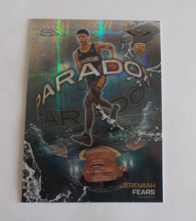2025-26 Topps Chrome Basketball Jeremiah Fears RC Paradox Insert