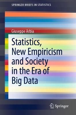 Statistik, Neuer Empirismus und Gesellschaft im Zeitalter von Big Data - 9783030730291