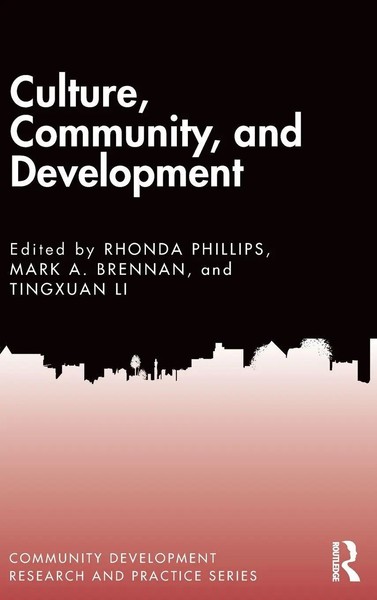Rhonda Phillips (U. A.) | Culture, Community, And Development | Buch | Englisch-image