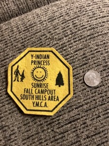 Vintage YMCA Y-INDIAN PRINCESS Patch - SUNRISE FALL CAMPOUT - PITTSBURGH Area