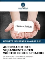 Aussprache Der Vorangestellten Wrter in Der Sprache by Hojiyeva Mehrangiz G'Ayra