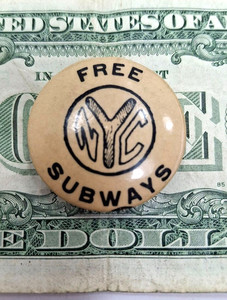 Vintage NEW YORK CITY "FREE SUBWAYS" Pinback Button ~FREE SHIPPING