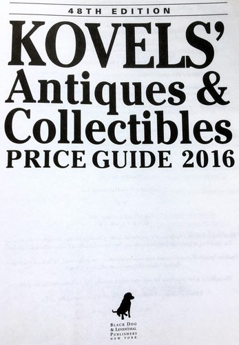 Kovels’ Antique & Collectibles Price Guide 2016 by Kovel & Kovel 1st 1st SC NEW - Picture 4 of 12