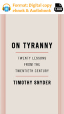 ON TYRANNY by Timothy Snyder