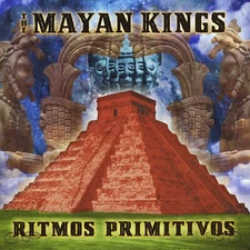 Ritmos Primitivos by The Mayan Kings: New FREE SHIPPING