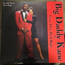 Big Daddy Kane- Cause I Can Do It Right  VG/VG+  Ultrasonic Clean 1990