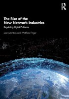 Juan Montero (U. A.) | The Rise Of The New Network Industries | Taschenbuch