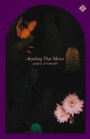Jamie Stewart | Anything That Moves | Buch | Englisch (2023) | 224 S.
