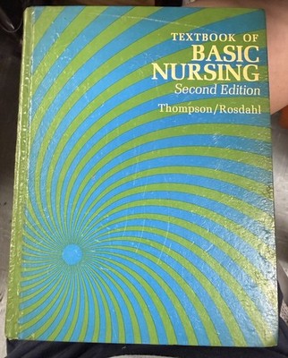 Textbook of Basic Nursing Second Edition by Thompson/Rosdahl Hardcover English