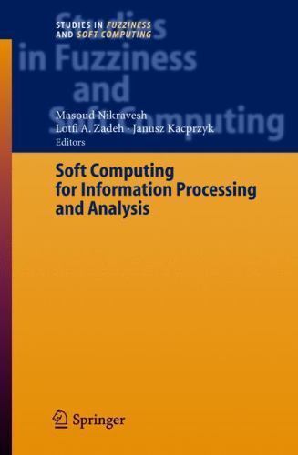 Studies in Fuzziness and Soft Computing Ser.: Soft Computing for ...