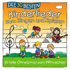 DIE 30 BESTEN KINDERLIEDER ZUM SINGEN UND SPI...