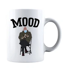 MOOD Coffee Mug Feel the Bern, Bernie Sanders Inauguration Day Bernie Mittens