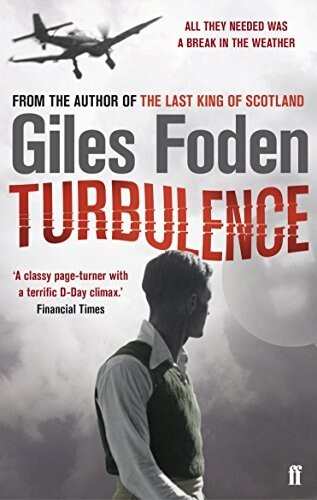 Turbulence by Giles Foden (Paperback) New Book