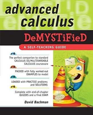 Advanced Calculus Demystified David Bachman 9780071481212