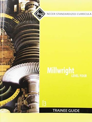 Millwright, Level 4 by NCCER 9780136045069 NEW Free UK Delivery