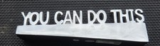 You Can Do This. Tabletop Affirmation