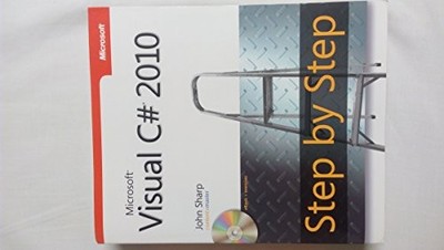 Microsoft� Visual C#� 2010 Step by Step (Step by Step ( by John Sharp 0735626707