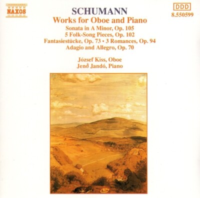 CD Jozsef Kiss, Jeno Jando - Schumann Works for Oboe and Piano - Naxos Germany