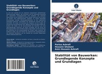 Parisa Ashrafi (U. A.) | StabilitäT Von Bauwerken: Grundlegende Konzepte Und...