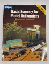 Basic Scenery for Model Railroaders Paperback Book By Lou Sassi EX