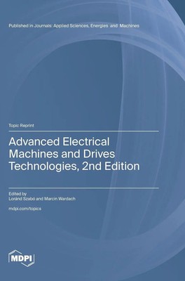 Advanced Electrical Machines and Drives Technologies, 2nd Edition | Buch (2025)