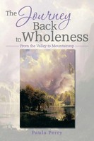 Paula Perry | The Journey Back To Wholeness | Taschenbuch | Englisch (2014)