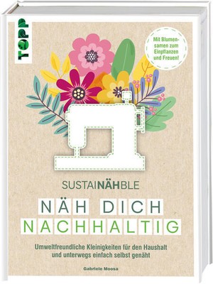 SustaiNÄHble - Näh dich nachhaltig | Gabriele Moosa | 2024 | deutsch
