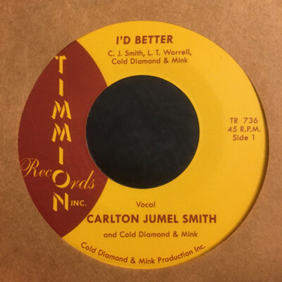 C.J. Smith And Cold Diamond & Mink - I d Better (7'') (Near Mint (NM or M-)) - 