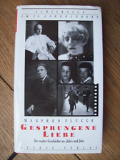 Manfred FLÜGGE Gesprungene Liebe Die wahre G...