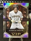 2025 Bowman Chrome Konnor Griffin VIP Pittsburgh Pirates